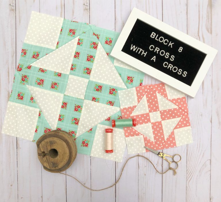 Block 8:  Cross With a Cross- Threadology Quilt Along